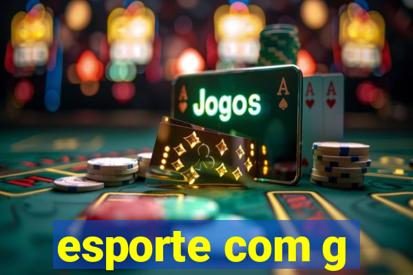 esporte com g